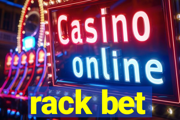 rack bet